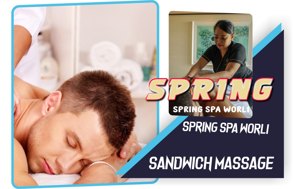 Sandwich Massage in Worli